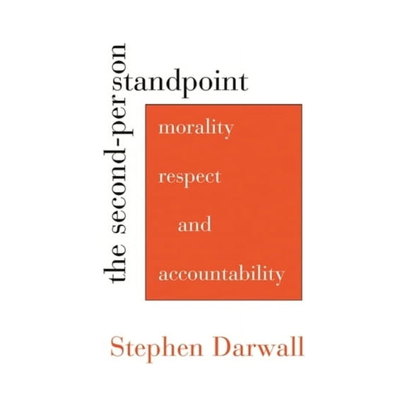 The Second-Person Standpoint (Paperback)