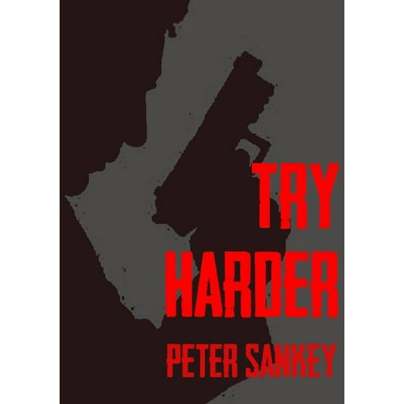 Try Harder, (Paperback)