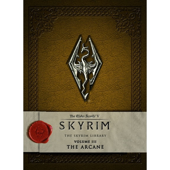 Elder Scrolls The Elder Scrolls V: Skyrim - The Skyrim Library, Volume 3: The Arcane, Book 3, (Hardcover)