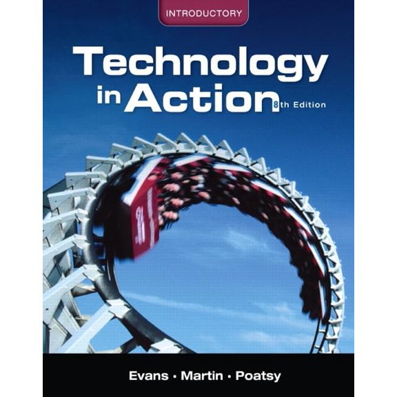 Pre-Owned Technology in Action: Introductory, 9780131391581, 0131391585, Paperback, 8 edition