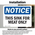 thumbnail image 3 of (2 Pack) This Sink For Meat Only OSHA Notice Sign 14 Inch X 10 Inch Vinyl Label Decal Sticker Weather Resistant, UV Protected for Workplace, Business, and Construction Site, Made in the, 3 of 7