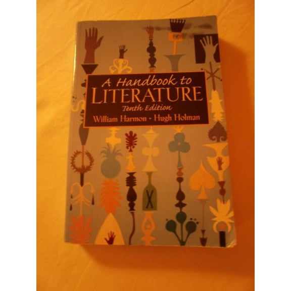 Pre-Owned A Handbook to Literature (Handbook to Literature) (Paperback) 0131344420 9780131344426
