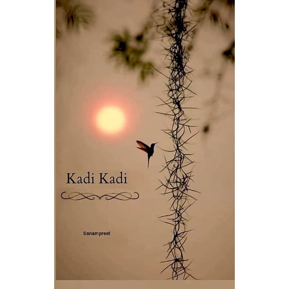 Kadi Kadi: Punjabi Shayari Book [In Punjabi Latin], (Paperback)