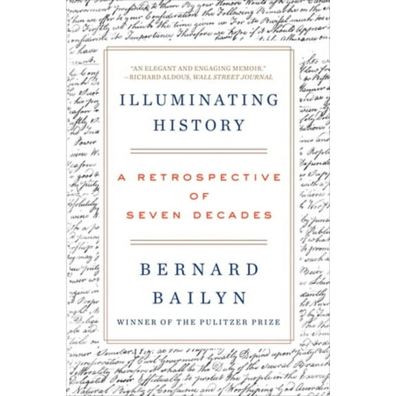 Illuminating History: A Retrospective of Seven Decades, (Paperback)