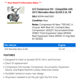 thumbnail image 2 of A/C Compressor Kit - Compatible with 2012 Mercedes-Benz GL550 5.5L V8, 2 of 2
