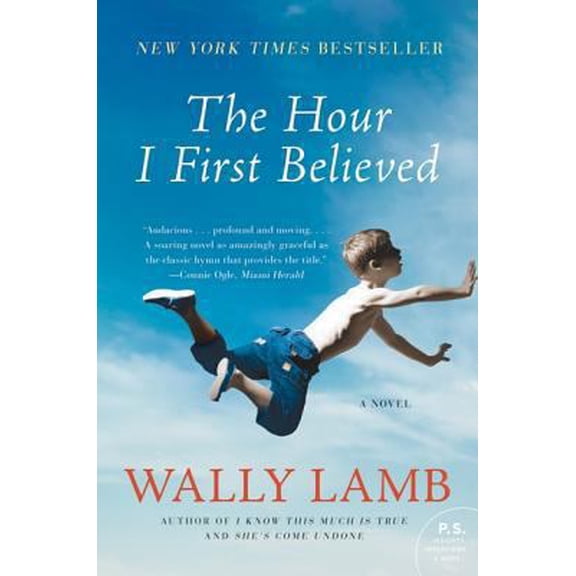 Pre-Owned The Hour I First Believed (Paperback) 0060988436 9780060988432