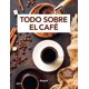 thumbnail image 1 of TODO SOBRE EL CAFE RBA MARE TERRA COFFEE FOUNDATION, 1 of 2