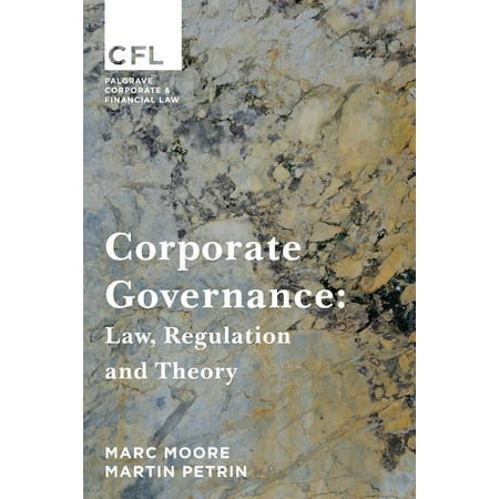 Corporate and Financial Law: Corporate Governance : Law, Regulation and Theory (Paperback)