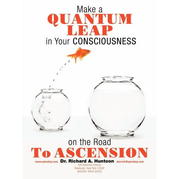 Make a Quantum Leap in Your Consciousness on the Road to Ascension, (Paperback)