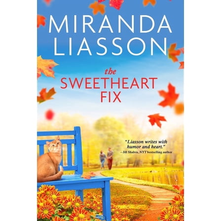Blossom Glen The Sweetheart Fix, Book 2, (Paperback)