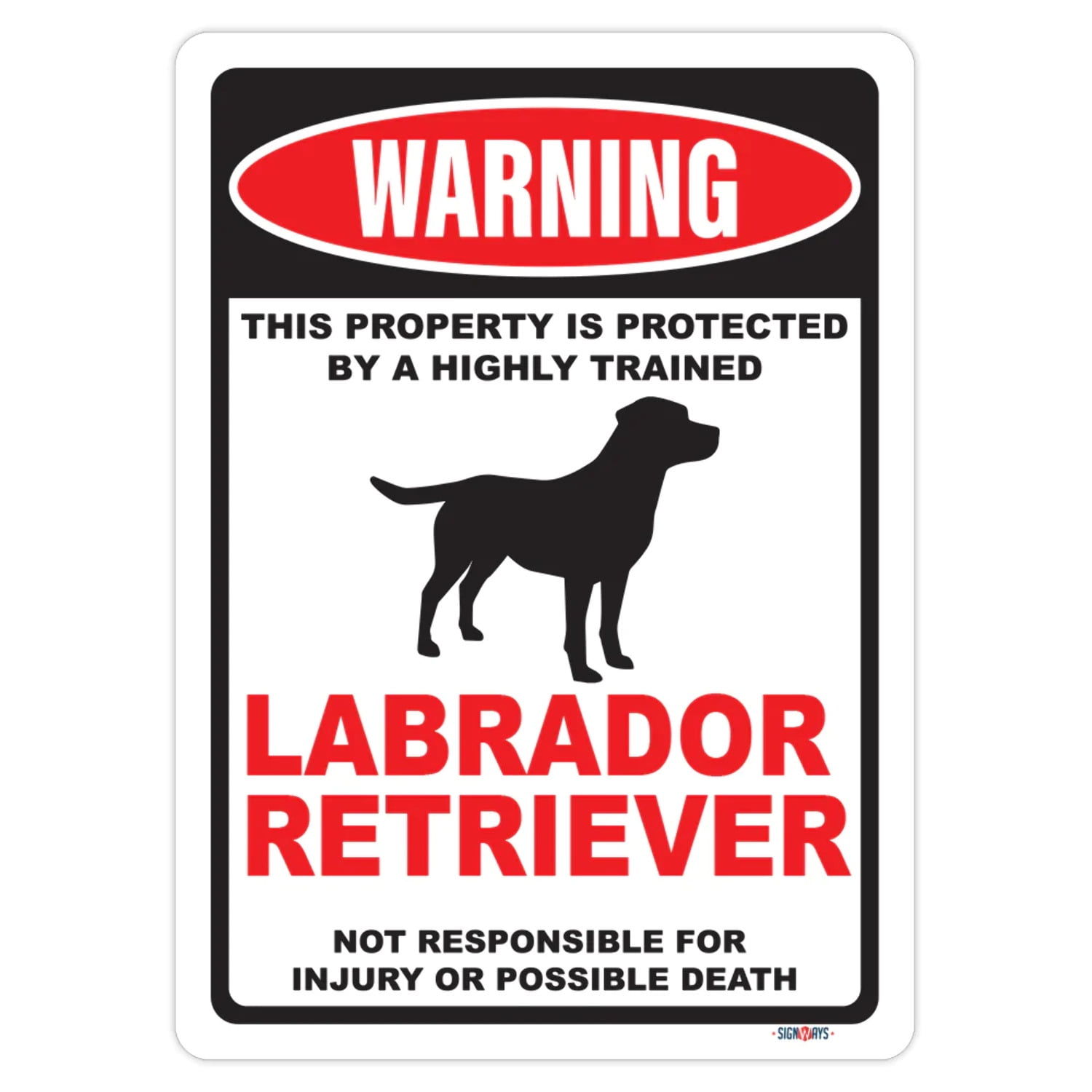 Protected By Labrador Security Force Monitored 24 Hours Laminated Dog Sign 