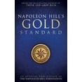 thumbnail image 1 of Pre-Owned Napoleon Hill's Gold Standard: An Official Publication of the Napoleon Hill Foundation(r) (Paperback) 0768410150 9780768410150, 1 of 2