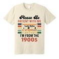 thumbnail image 3 of FLAGWIX Gifts For Men - Please Be Patient With Me I'm From The 1900s, Dad, Grandpa Gifts - Men's Basic Letter Print Crew Neck Tee, Summer Clothes, Men's T-shirts, Menswear, 3 of 6