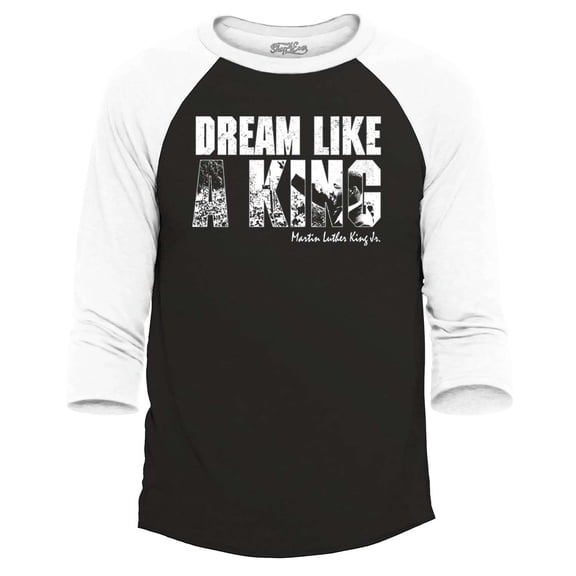 Shop4Ever Men's Dream Like a King Martin Luther King Jr. MLK Raglan Baseball Shirt Large Black/White