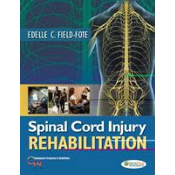 Pre-Owned Spinal Cord Injury Rehabilitation (Hardcover) 0803617178 9780803617179
