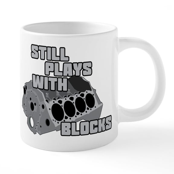 CafePress - Still Plays With Blocks - 20 Oz White Ceramic Mega Mug