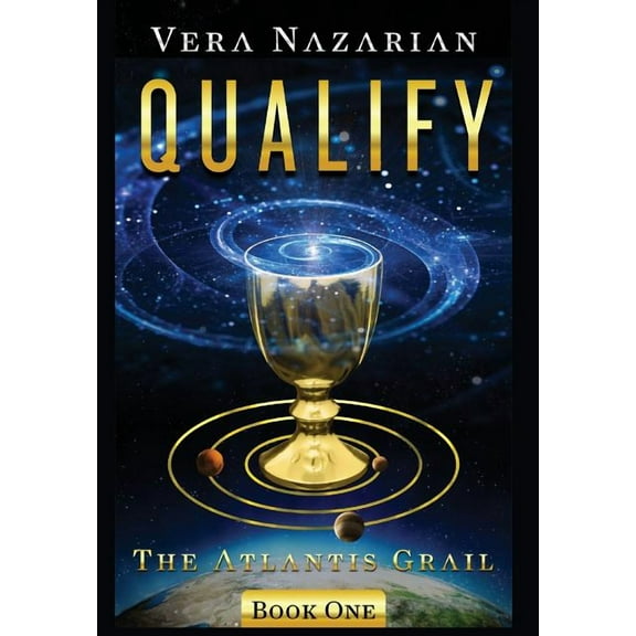Atlantis Grail: Qualify (Hardcover)