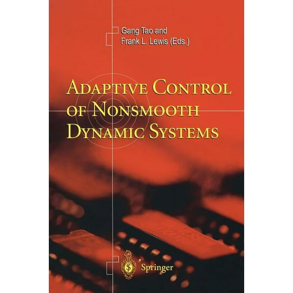 Adaptive Control of Nonsmooth Dynamic Systems, (Paperback)