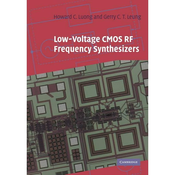 Low-Voltage CMOS RF Frequency Synthesizers, (Paperback)