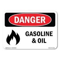 OSHA Danger Sign - Gasoline And Oil | Plastic Sign | Protect Your Business, Construction Site, Warehouse & Shop Area |  Made in The USA