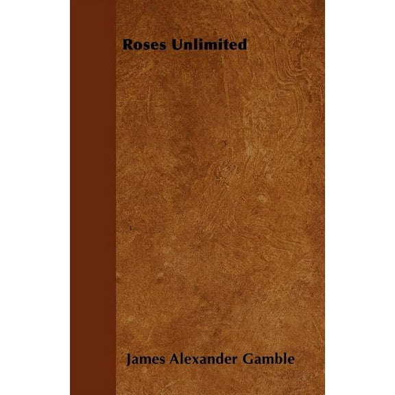 Roses Unlimited (Paperback)