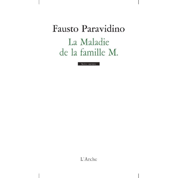 La Maladie De La Famille M.