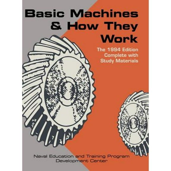 Basic Machines and How They Work (Hardcover)