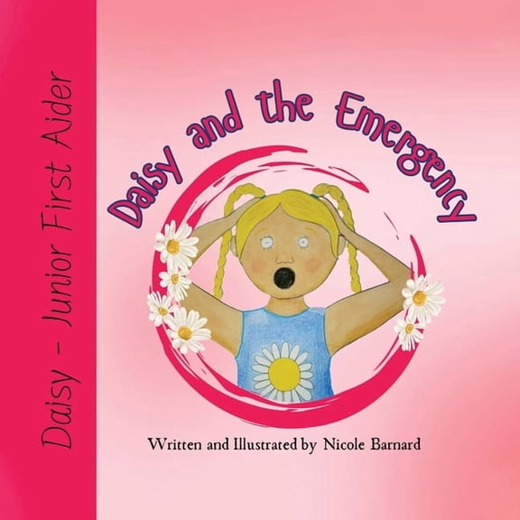 Daisy and The Emergency, (Paperback)