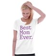 thumbnail image 3 of Best Mom Ever Mothers Day Present Womens Slim Fit Graphic Tee Brisco Brands L, 3 of 5