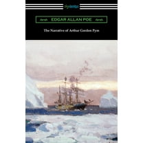 The Narrative of Arthur Gordon Pym, (Paperback)