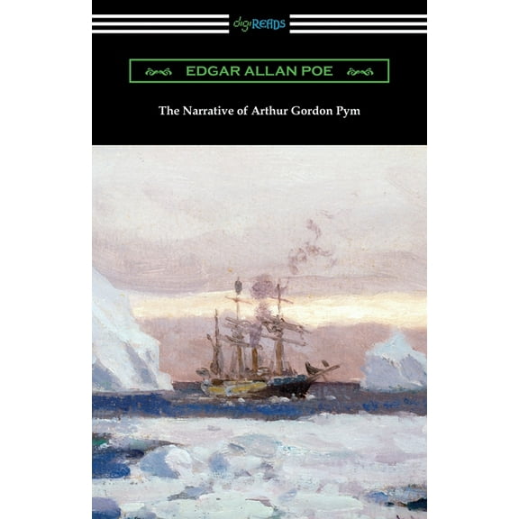 The Narrative of Arthur Gordon Pym, (Paperback)