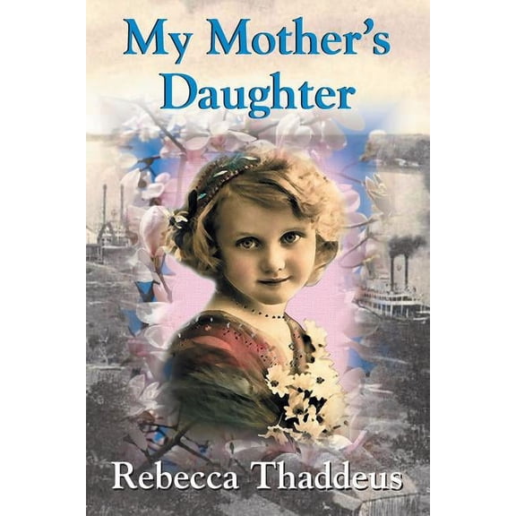 My Mother's Daughter, (Paperback)