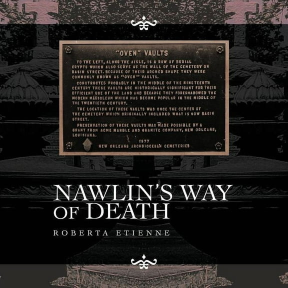 Nawlin's Way of Death, (Paperback)