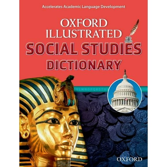 Oxford Illustrated Social Studies Dictionary (Oxford Illustrated Dictionaries)