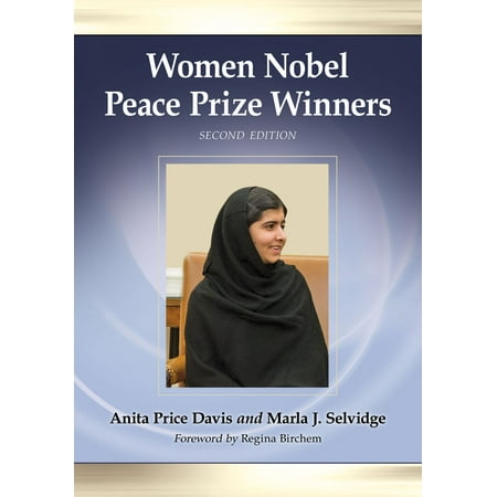 Women Nobel Peace Prize Winners, 2d ed. - eBook (Best Nobel Peace Prize Winners)