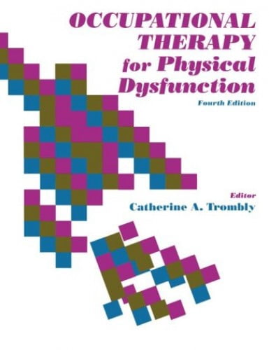 Pre Owned Occupational Therapy For Physical Dysfunction Hardcover