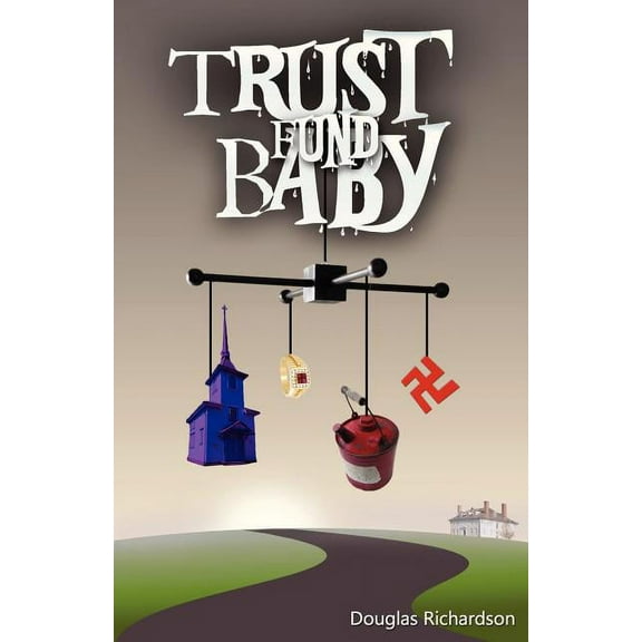 Trust Fund Baby (Paperback)