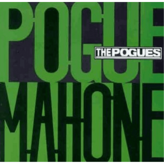 POGUES-POGUE MAHONE