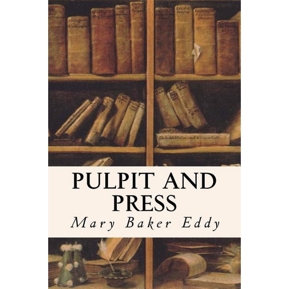 Pulpit and Press (Paperback)
