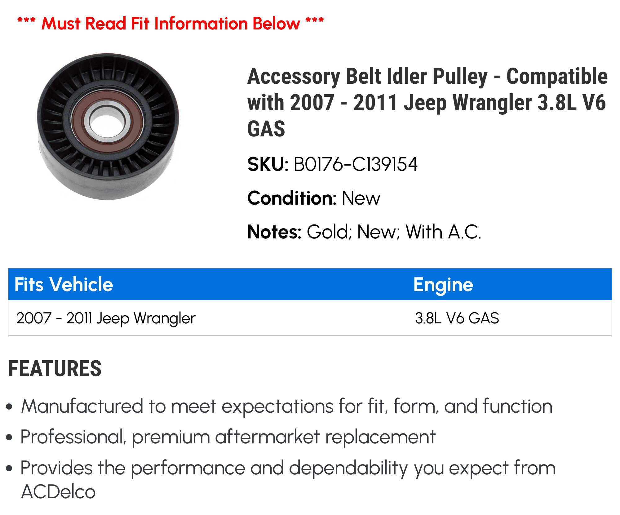Accessory Belt Idler Pulley - Compatible with 2007 - 2011 Jeep Wrangler 3.8L V6 GAS - AC Delco