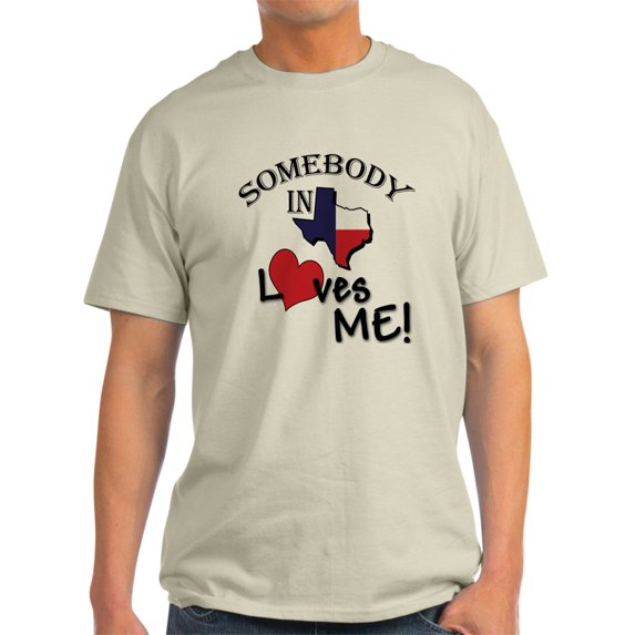 CafePress - Somebody In Texas Loves Me Ash Grey T Shirt - Light T-Shirt - CP