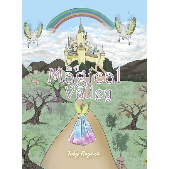 In a Magical Valley, (Hardcover)