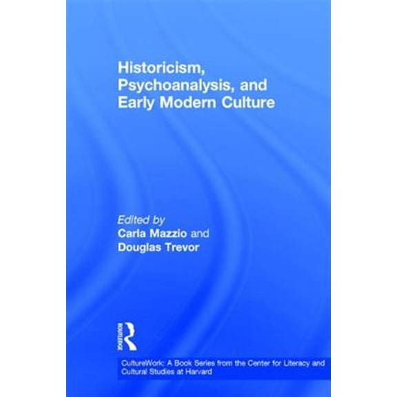 Pre-Owned Culturework: A Book Series from the Cent Historicism, Psychoanalysis, and Early Modern Culture, (Paperback)