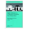 Higher Education as Competetive Enterprise : When Markets Matter, Used [Paperback]