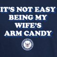 thumbnail image 3 of CafePress - U.S. Navy Being My Wife's Arm Candy Dark T Shirt - Men's Classic Graphic Cotton T-Shirt, 3 of 4