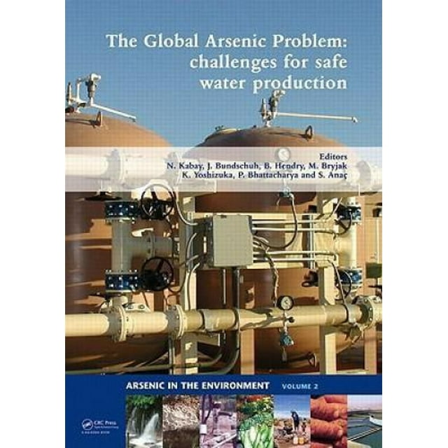 Le Problème Global de l'Arsenic (Arsenic dans l'Environnement)