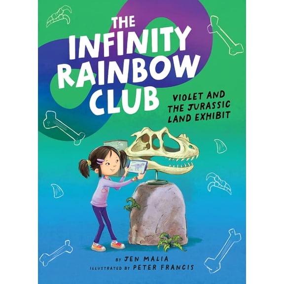 The Infinity Rainbow Club Violet and the Jurassic Land Exhibit, (Paperback)