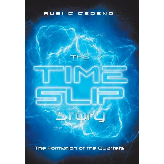 The Time Slip Story (Hardcover)