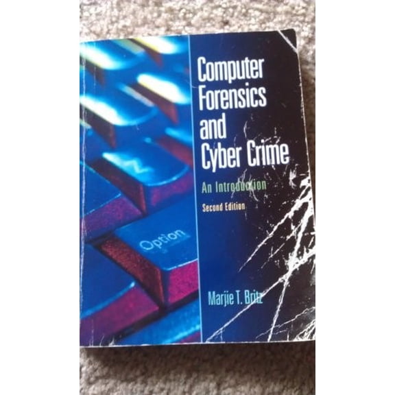 Pre-Owned Computer Forensics and Cyber Crime: An Introduction (2nd Edition) (Paperback) 0132447495 9780132447492