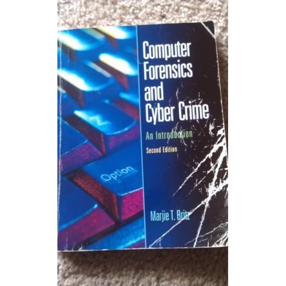 Pre-Owned Computer Forensics and Cyber Crime: An Introduction (2nd Edition) (Paperback) 0132447495 9780132447492